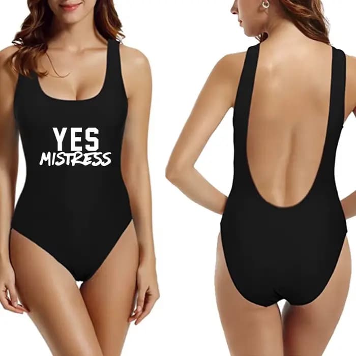 YES MISTRESS-Maillot de bain une pièce pour femmes, tenue sexy, drôle, dos nu, monokini, mignon, badpak, trempée
